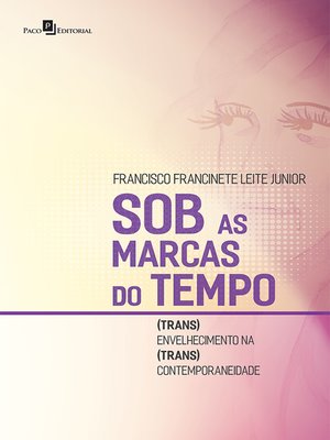cover image of Sob as Marcas do Tempo